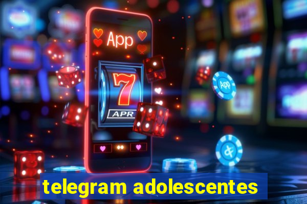 telegram adolescentes